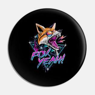 Fox Yeah cyberpunk Pin