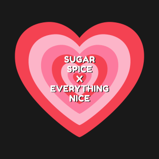 Sugar Spice and Everything Nice Power Puff Girls Pink Heart T-Shirt