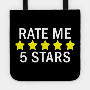 Rate Me 5 Stars Tote