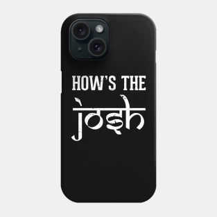 How is the Josh Bollywood Hindi Quote Phone Case