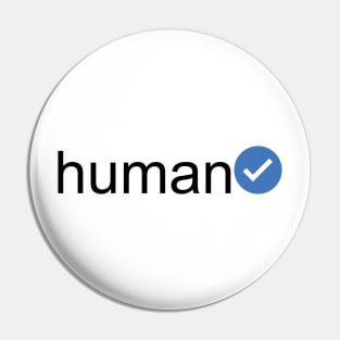 Verified Human (Black Text) Pin