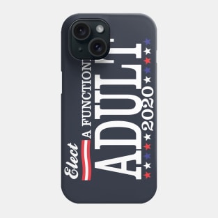 Elect a functioning adult Phone Case
