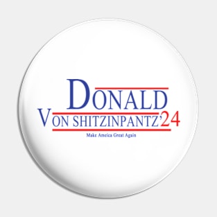 donalrd von shitzinpants Pin