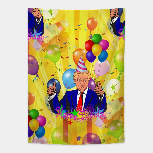 happy birthday donald trump Tapestry by gossiprag