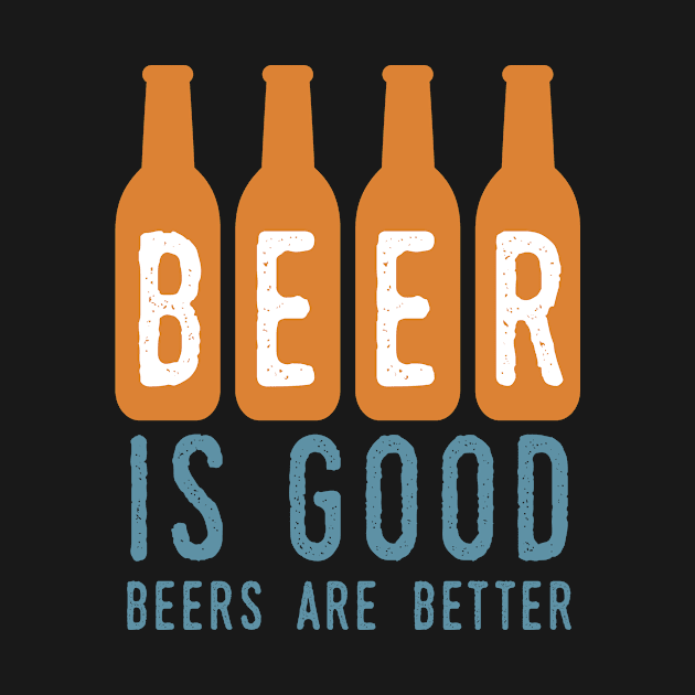 Beer Is Good by oddmatter