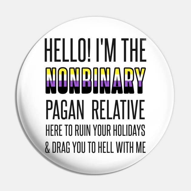 I’M THE NONBINARY PAGAN RELATIVE Pin by EmrysMartigan