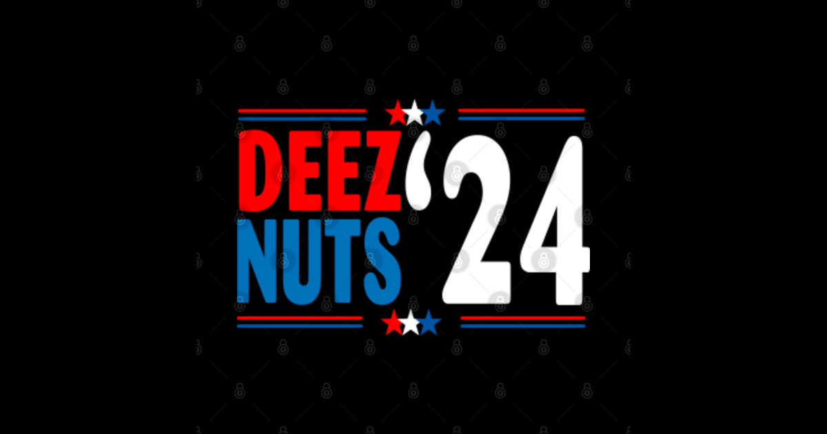 Deez Nuts 2024 Presidential Election Deez Nuts 2024 Tapestry