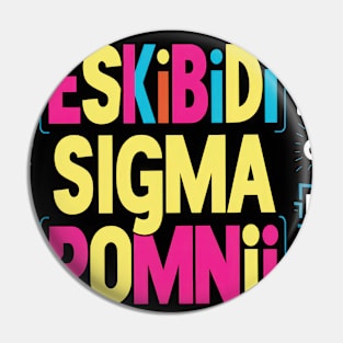 skibidi sigma pomni digital fornite chamba gigachad xxxtentasion mewing Pin