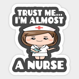 Papillon Trust Me I'm Almost A Nurse - Nursing Student School LVN RN Nurse Practitioner T-Shirt