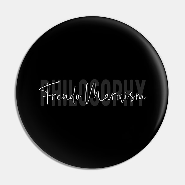 Freudo Marxism Study Sociology Philosophy Pin by BlueTodyArt