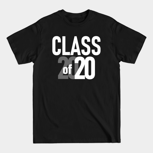 Class of 2020 - Class Of 2020 - T-Shirt