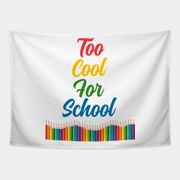 Too Cool For School Tapestry by vladocar