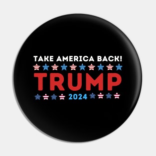 TAKE IT BACK TRUMP Pin