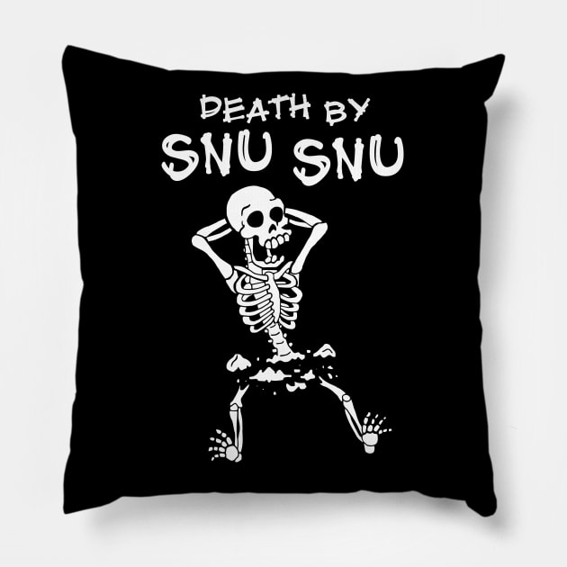 Death by snu snu Pillow by VinagreShop