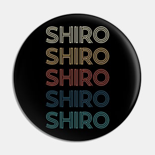 Classic Name Proud Shiro Personalized Retro Beautiful Pin