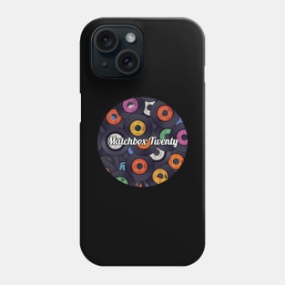 Matchbox Twenty / Vinyl Records Style Phone Case