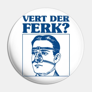 Ferk Face Pin