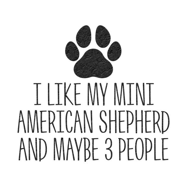 I like my Mini American Shepherd by kvothewordslinger