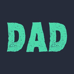 Dad T-Shirt