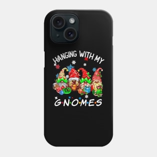 Funny Christmas Gnome Hanging With My Gnomies Family Pajamas Phone Case