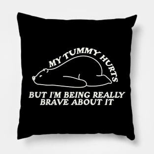 My Tummy Hurts but I'm Being Really Brave About It Shirt, White Bear Animal Hoodie, Funny Retro Sweatshirt, Tummy Ache Survivor Pillow