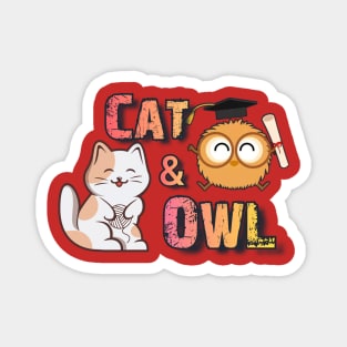 "Cat & Owl"  Awesome Design Magnet