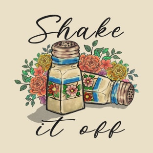 shake it off vintage seasoning with floral T-Shirt