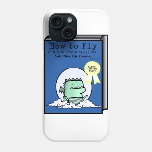 How To Fly Phone Case