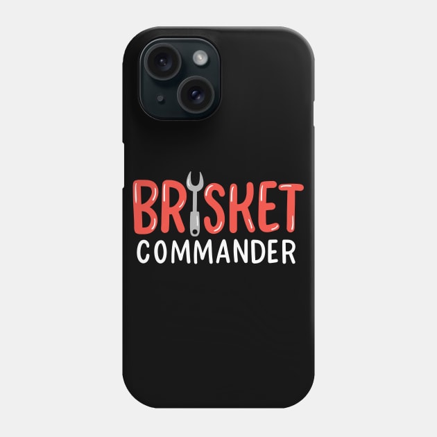 Brisket Commander BBQ Grillmaster Phone Case by maxcode