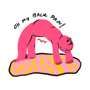 Oh! My Back Pain T-Shirt