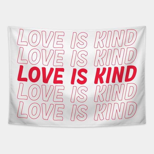 Love is kind Tapestry by Vintage Dream