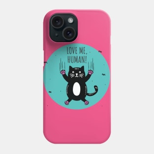 Love Me Human! Phone Case