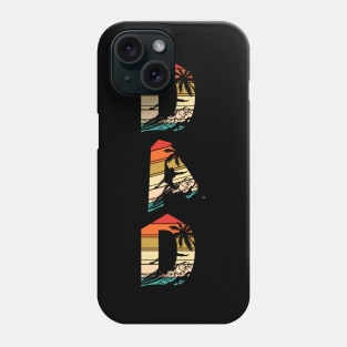 Father day t- Shirt -Dad riding the waves Phone Case