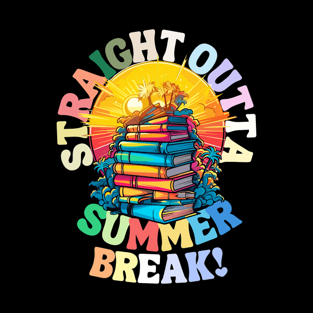 Summer Vacations - Straight Outta Adventure under Glowing Skies with Books by theworthyquote