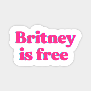 Britney is Free Magnet