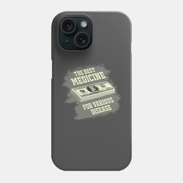 THE BEST MEDICINE Phone Case by Amadeuz