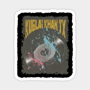 Kublai Khan TX Vintage Vynil Magnet