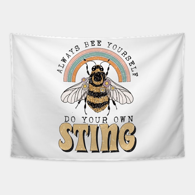 Bee Yourself, Do Your Own Sting, Beekeeping Tapestry by ThatVibe