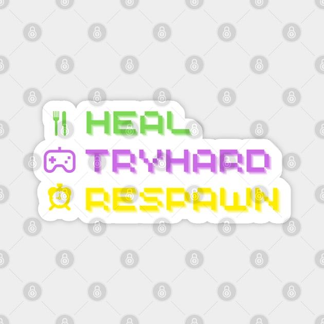 Heal Tryhard Respawn Magnet by Sublime Art