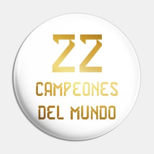 Campeones del Mundo Pin