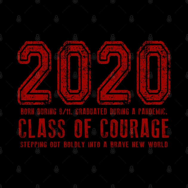 2020 Class of Courage - Red by Jitterfly