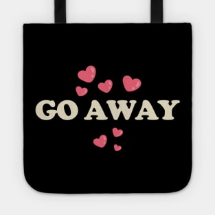 Anti Valentines Day - go away Tote