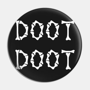 Doot Doot T-Shirt Pin