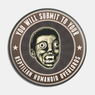 Reptilian Humanoid Overlord v3 Pin