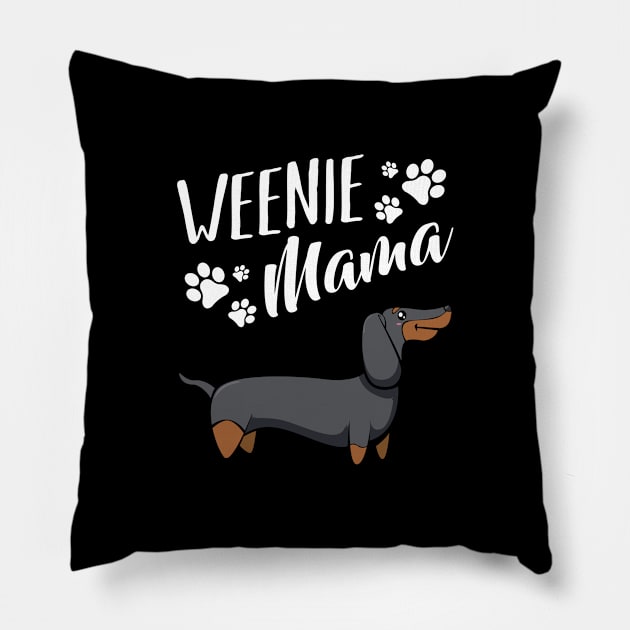 Weenie Mama Dachshund Animal Lover Wiener Pillow by Funnyawesomedesigns