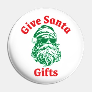 Give Santa Gifts Pin