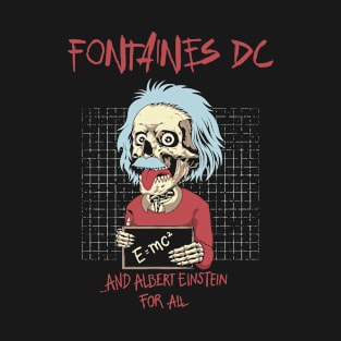 fontaines dc and the genuis T-Shirt