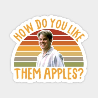 Them Apples Good Will Hunting Vintage Magnet