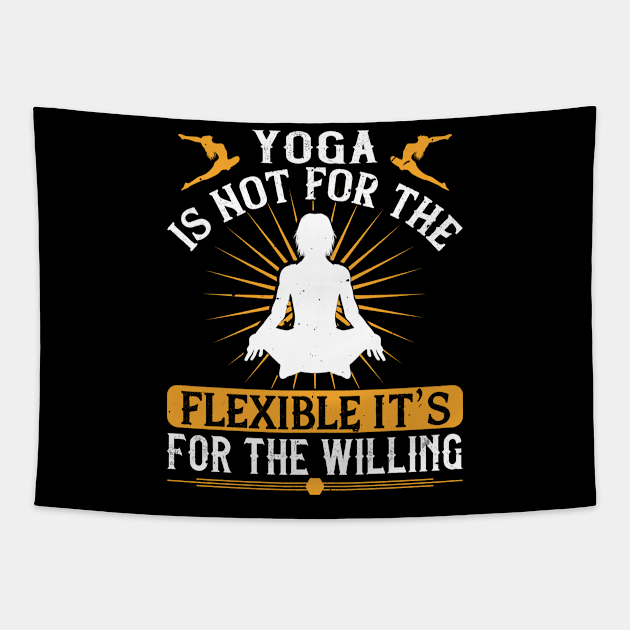 Yoga Quote - The Willing Tapestry by ShirzAndMore