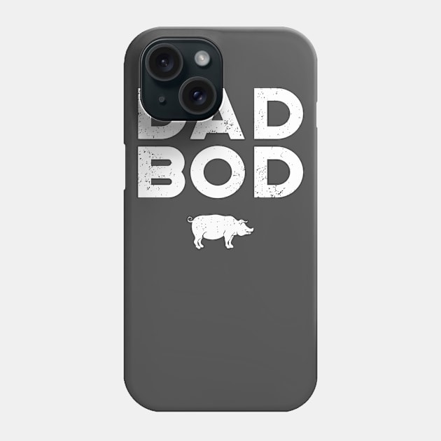 Dad Bod Plain And Simple Phone Case by atomguy